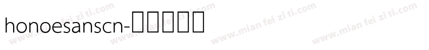 honoesanscn字体转换