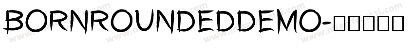 BORNROUNDEDDEMO字体转换
