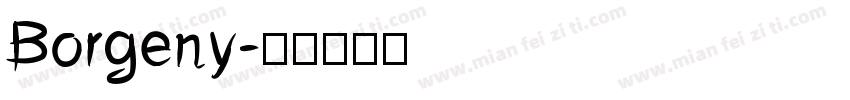 Borgeny字体转换