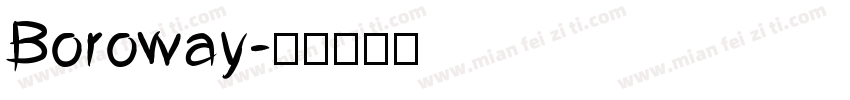 Boroway字体转换