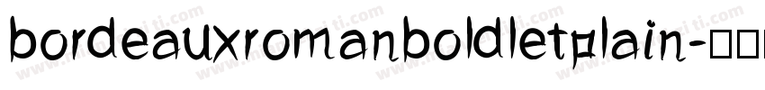 bordeauxromanboldletplain字体转换