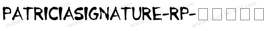 PATRICIASIGNATURE-RP字体转换