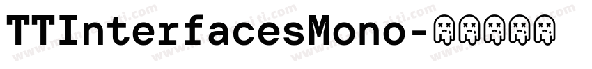 TTInterfacesMono字体转换