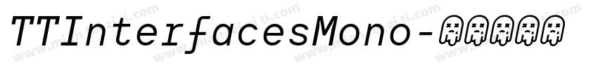 TTInterfacesMono字体转换
