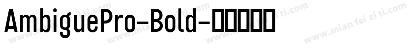 AmbiguePro-Bold字体转换