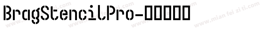 BragStencilPro字体转换