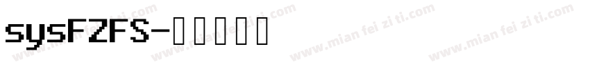 sysFZFS字体转换