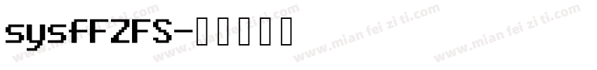 sysfFZFS字体转换