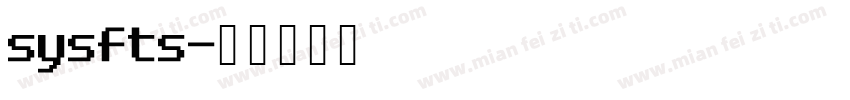 sysfts字体转换