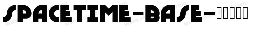 SpaceTime-Base字体转换