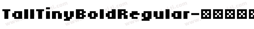 TallTinyBoldRegular字体转换