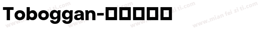 Toboggan字体转换