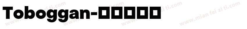 Toboggan字体转换
