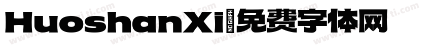 HuoshanXi字体转换