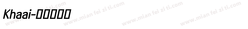 Khaai字体转换