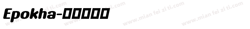 Epokha字体转换