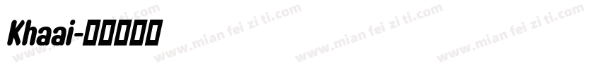 Khaai字体转换