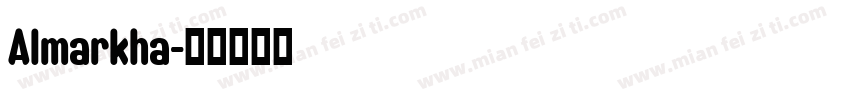 Almarkha字体转换