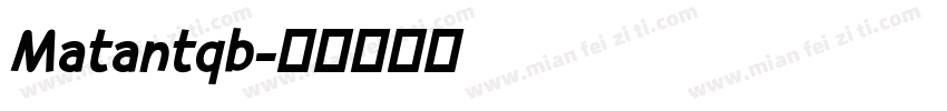 Matantqb字体转换