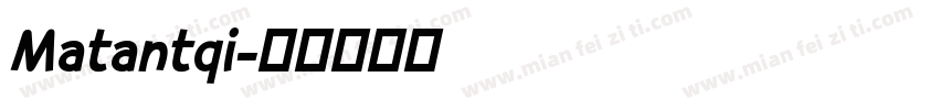 Matantqi字体转换