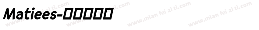 Matiees字体转换