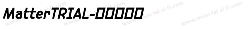 MatterTRIAL字体转换