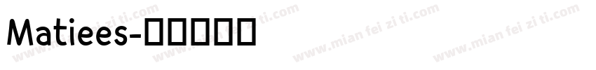 Matiees字体转换