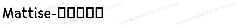 Mattise字体转换
