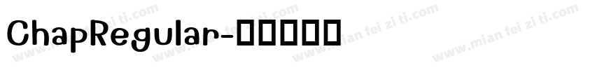 ChapRegular字体转换