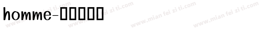 homme字体转换