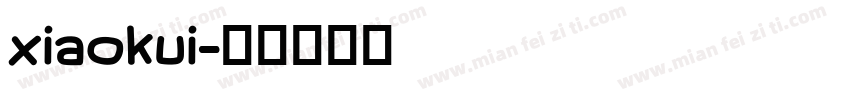 xiaokui字体转换