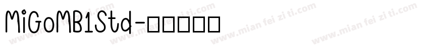 MiGoMB1Std字体转换