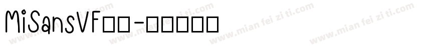 MiSansVF字体字体转换