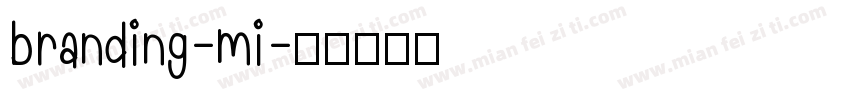 branding-mi字体转换
