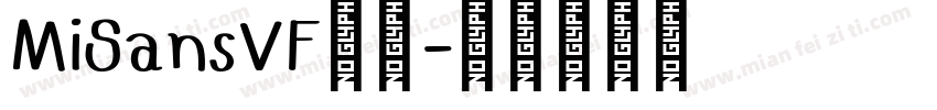 MiSansVF字体字体转换