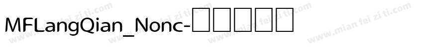 MFLangQian_Nonc字体转换