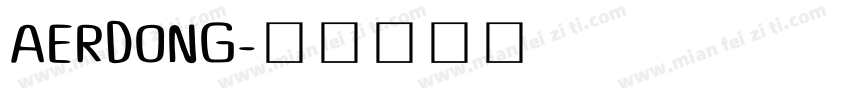 AERDONG字体转换