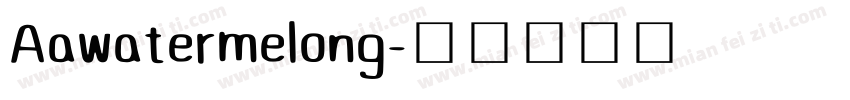 Aawatermelong字体转换