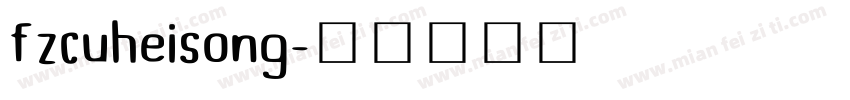 fzcuheisong字体转换