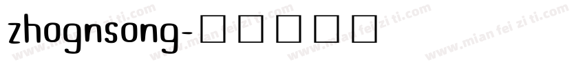 zhognsong字体转换