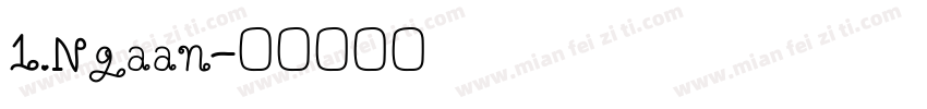 1.Ngaan字体转换