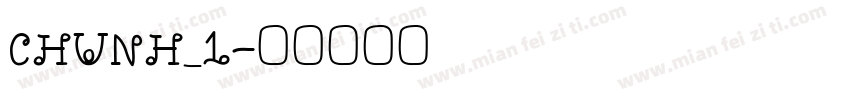 CHUNH_1字体转换