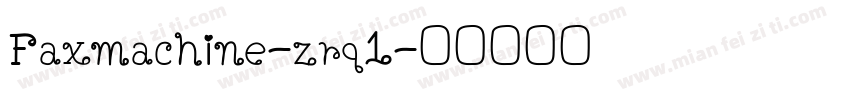 Faxmachine-zrq1字体转换