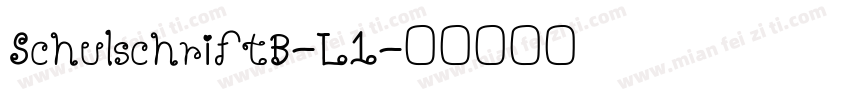 SchulschriftB-L1字体转换