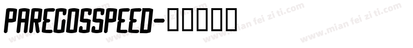 ParegosSpeed字体转换