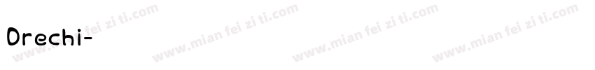 Drechi字体转换