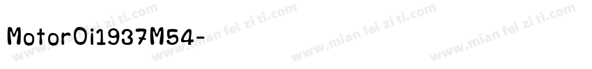 MotorOi1937M54字体转换