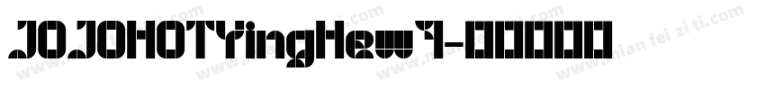 JOJOHOTYingHew7字体转换