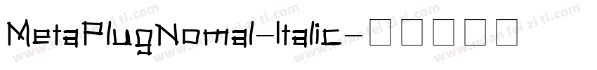 MetaPlugNomal-Italic字体转换