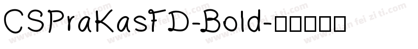 CSPraKasFD-Bold字体转换